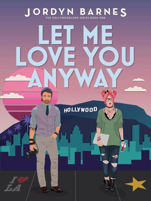 Title details for Let Me Love You Anyway by Jordyn Barnes - Wait list